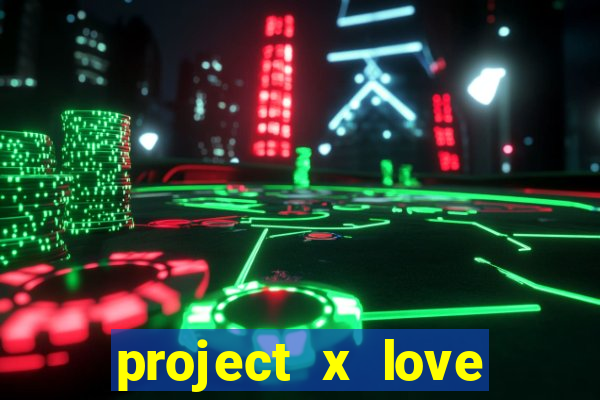 project x love potion blaze gallery